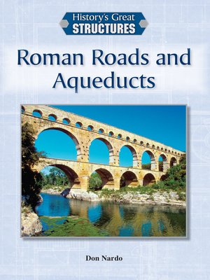 cover image of Roman Roads and Aqueducts